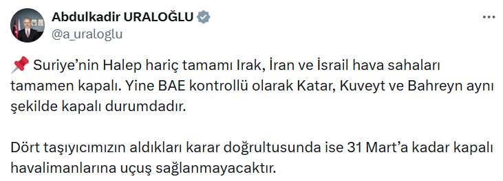 Bakan Uraloğlu'ndan savaş nedeniyle bölgedeki uçuşlara ilişkin açıklama