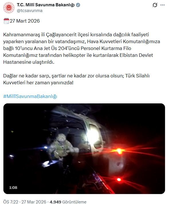 Kahramanmaraş'ta yaralanan dağcı, askeri helikopterle kurtarıldı