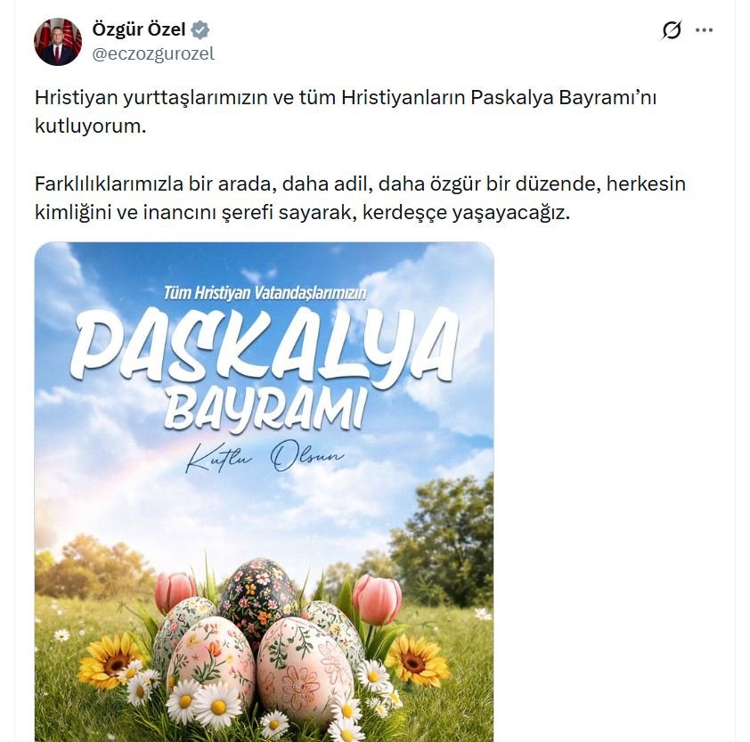Özgür Özel'den Hristiyan dini liderlere 'Paskalya' tebriği