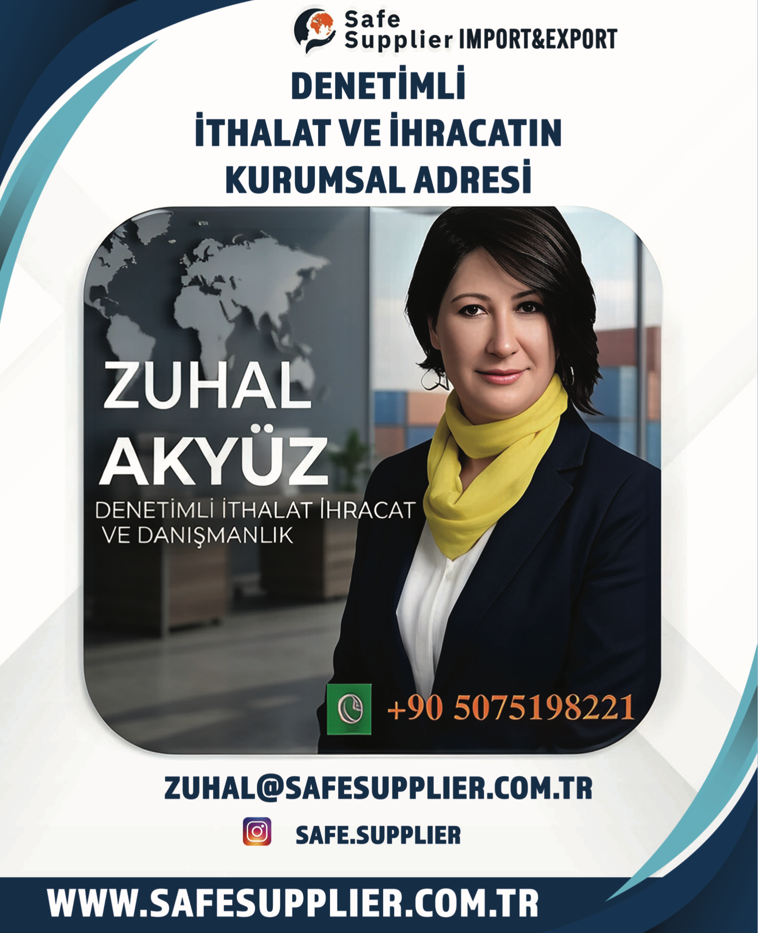 Safesupplier, Zuhal Akyuz