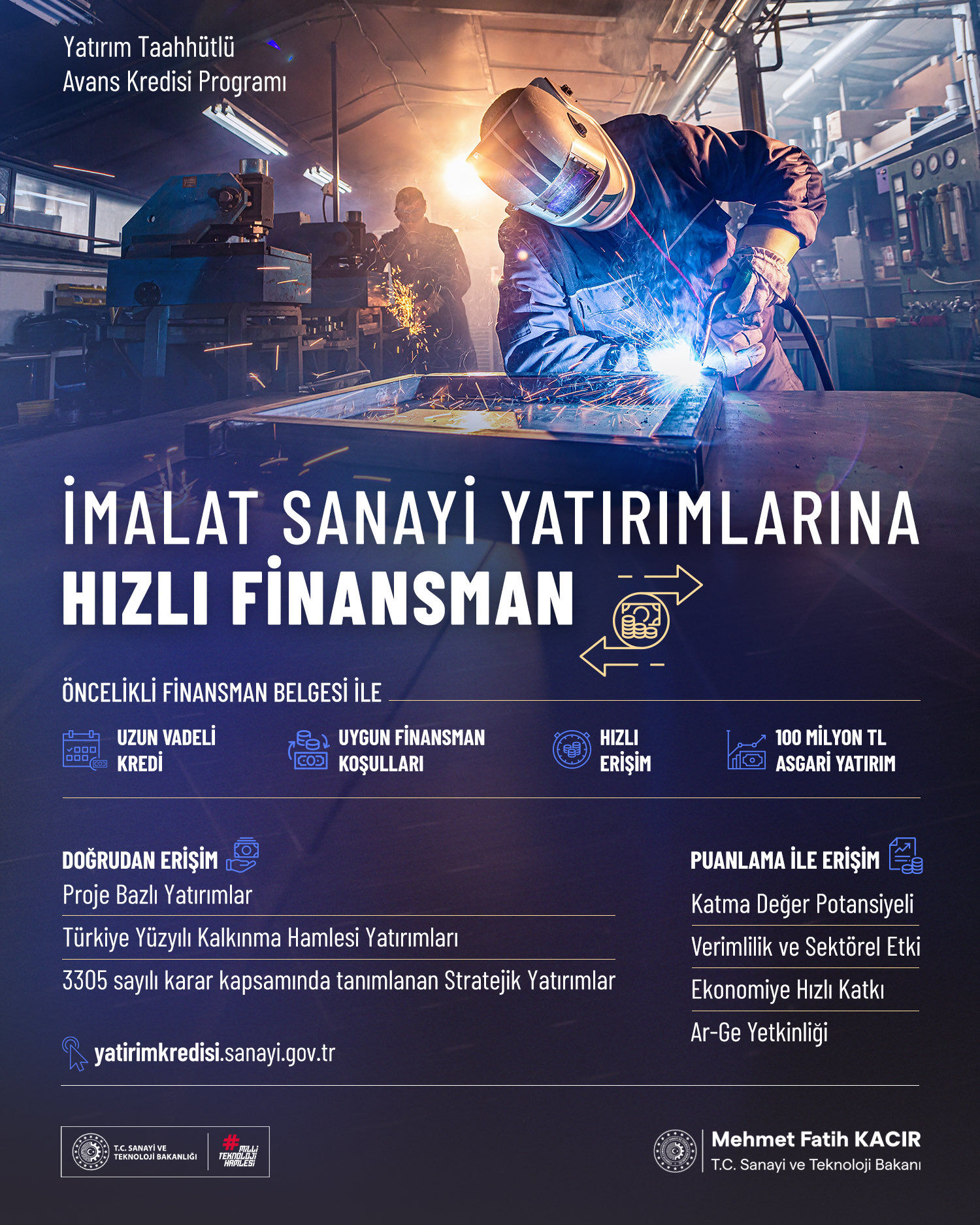 Bakan Kacır: Sanayicilerimize yatırım kredisine hızlı erişim imkanı sunuyoruz