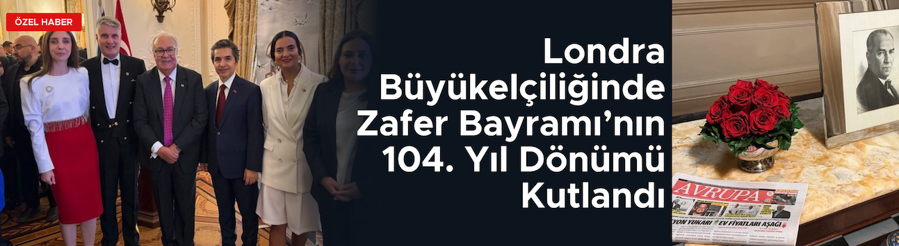 Londra Büyükelçiliğinde Zafer Bayramı Resepsiyonu