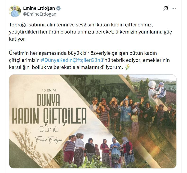 Emine Erdoğan'dan 'Dünya Kadın Çiftçiler Günü' mesajı