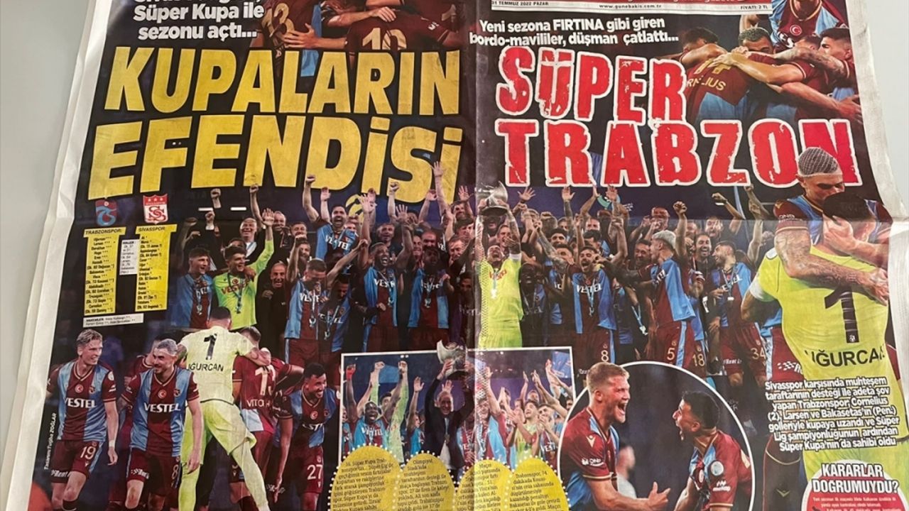 Trabzon Süper Kupa coşkusu yerel basında