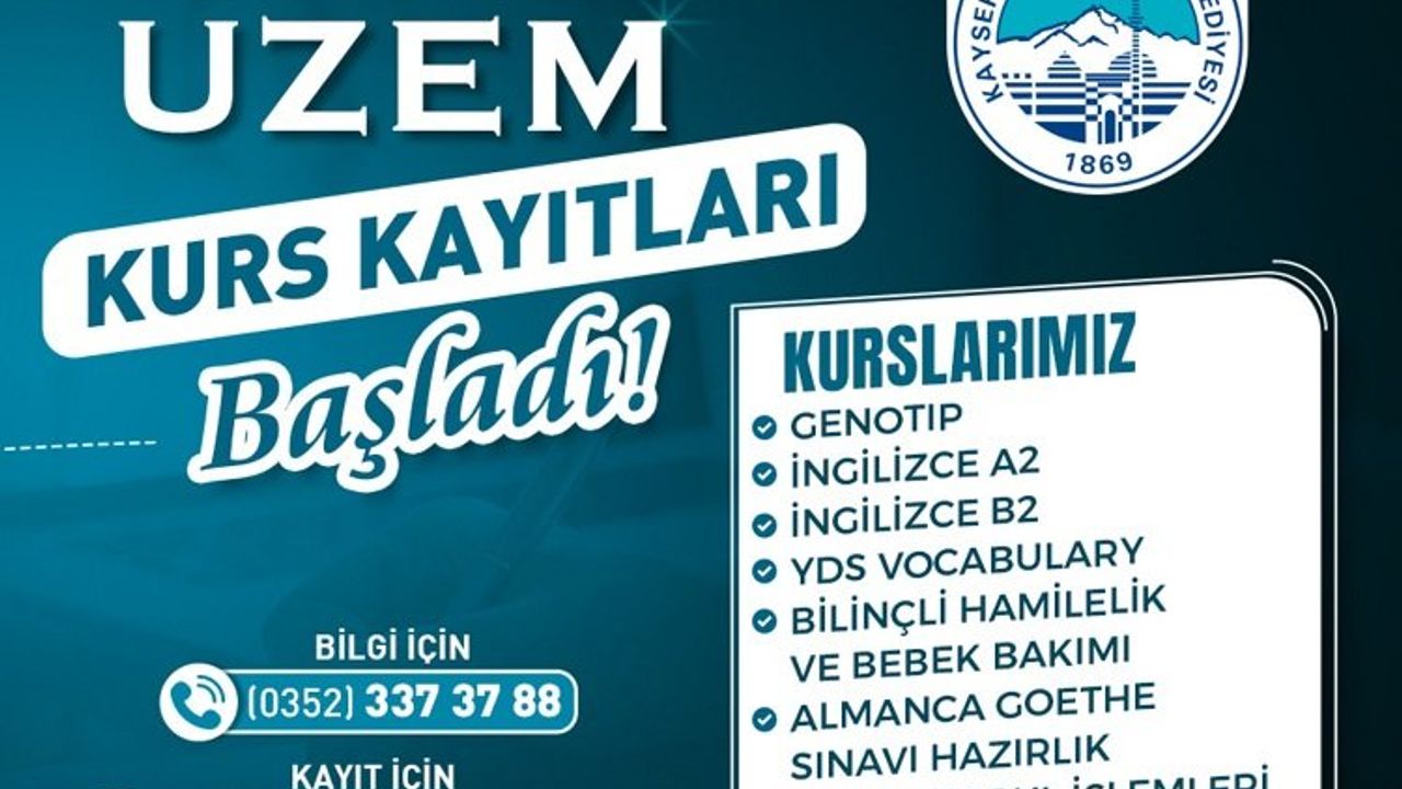 KAYMEK UZEM'e kurs kayıtları başladı