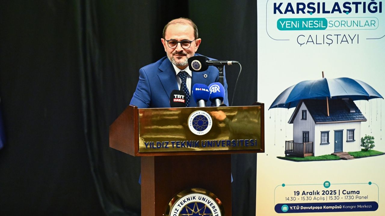 İstanbul'da 'Ailenin Karşılaştığı Yeni Nesil Sorunlar Çalıştayı' başladı