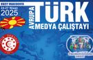 Avrupa Türk Medya Çalıştayı Kuzey Makedonya’da