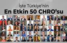 Türkiye’nin En Etkin 50 CHRO’su Açıklandı