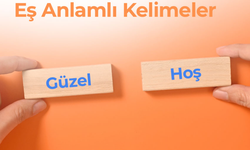 Neden Eş Anlamlı Kelimeler Kullanırız