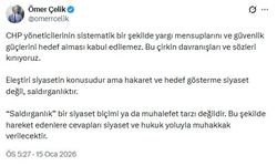 AK Parti'li Çelik: CHP'nin yargı ve güvenlik güçlerini hedef alması kabul edilemez