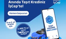 İş Bankası, Anında Taşıt Kredisi'nin ikinci el araçlar için de geçerli olduğunu duyurdu