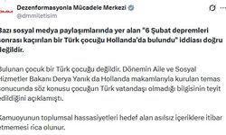 DMM'den '6 Şubat sonrası kaçırılan Türk çocuğu Hollanda'da bulundu' iddiasına ilişkin açıklama
