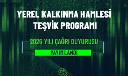 'Yerel Kalkınma Hamlesi Programı'nda 2026 başvuruları başladı