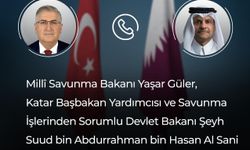 Bakan Güler, Katar Başbakan Yardımcısı Al Sani ile telefonda görüştü