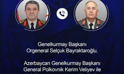 Genelkurmay Başkanı Bayraktaroğlu, Azerbaycanlı mevkidaşı ile telefonda görüştü