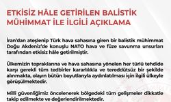 MSB: İran'dan ateşlenen balistik mühimmat etkisiz hale getirildi