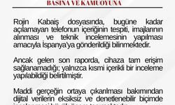 Rojin'in İspanya'ya gönderilen telefonuna erişim sağlanamadı