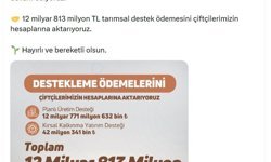 Bakan Yumaklı: 12 milyar 813 milyon TL tarımsal destek ödemesini çiftçilerimizin hesaplarına aktarıyoruz