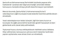 İletişim Başkanlığı: Şanlıurfa'da 3, Kahramanmaraş'ta 5 kişinin tedavisi devam ediyor