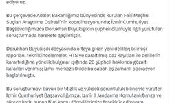 'Dorukhan Büyükışık' soruşturmasında İzmir merkezli operasyon: 26 kişiye gözaltı kararı