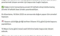 İlave doğum izni başvuruları bugün başlıyor