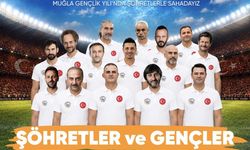 Muğla'da 19 Mayıs'ta ünlüler gençlerle sahaya çıkacak