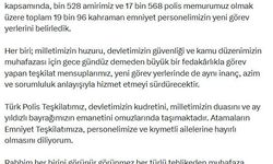 Bakan Çiftçi: 19 bin 96 kahraman emniyet personelimizin yeni görev yerlerini belirledik