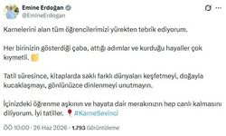 Emine Erdoğan'dan 'karne günü' mesajı