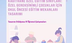 İstanbul Kent Üniversitesi'nden özel gereksinimli çocuklara yönelik proje