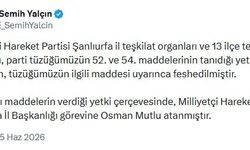 MHP'li Yalçın: Şanlıurfa il teşkilatı feshedildi