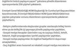 Suç örgütlerini öven şüphelilere yönelik operasyon; 258 gözaltı