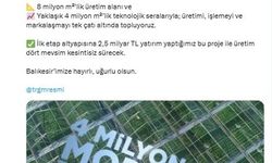 Bakan Yumaklı: Balıkesir'de, Türkiye'nin en büyük üretim üslerinden biri yükseliyor