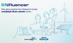 Enerjisa Üretim ENfluencer ile işveren markasını güçlendirme hedefi