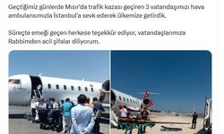 Mısır'da trafik kazası geçiren 3 Türk vatandaşı Türkiye'ye getirildi