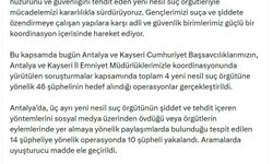 Antalya ve Kayseri'de suç örgütlerine yönelik operasyon; 42 gözaltı