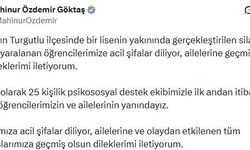 Bakan Göktaş: 25 kişilik psikososyal destek ekibimizle öğrencilerimizin ve ailelerinin yanındayız