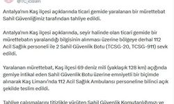 Antalya'da Kaş açıklarındaki gemide yaralanan mürettebat tahliye edildi