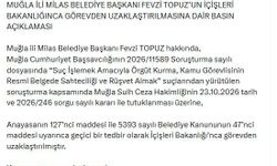 Milas Belediye Başkanı Topuz, görevden uzaklaştırıldı