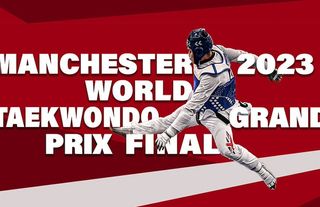 Manchester'da Tekvando Grand Prix Finali başlıyor