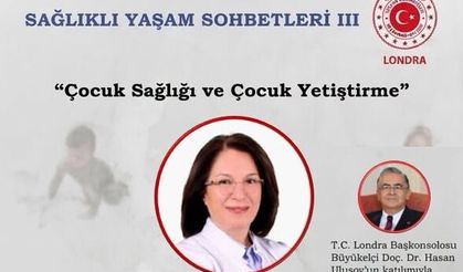 LONDRA BAŞKONSOLOSLUĞU’NDAN SAĞLIKLI YAŞAM SOHBETLERİ