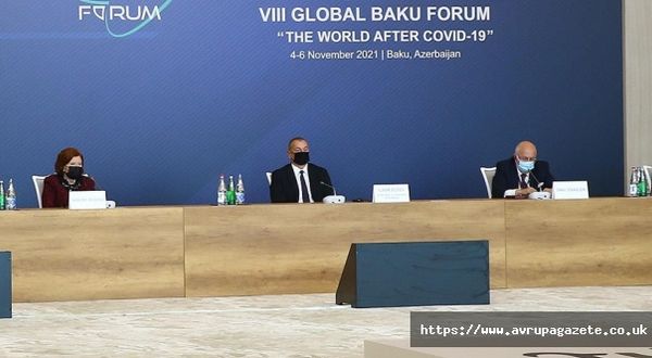 Bazı ülkeler 3. dozu uygulamaya başlarken bazı ülkeler daha ilk dozları tamamlayamadı, Aliyev, 8. Küresel Bakü Forumu'nda konuştu