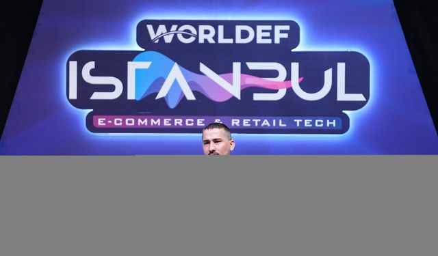 E-ticaret fuarı WORLDEF ISTANBUL başladı