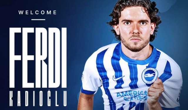 Ferdi Kadıoğlu rekorlarla Brighton'a transfer oldu