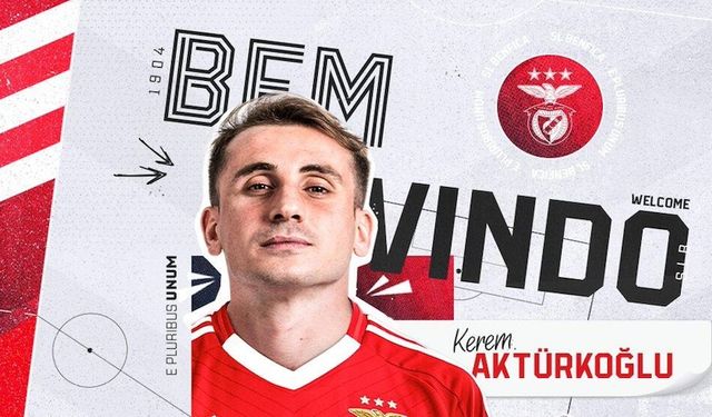 Kerem Aktürkoğlu Portekiz'de Benfica'ya transfer oldu