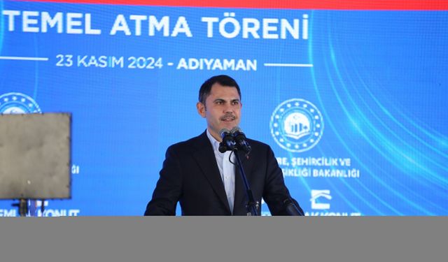 Bakan Kurum, Adıyaman'da temel atma töreninde konuştu: