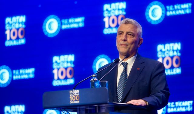 Ticaret Bakanı Ömer Bolat 'Platin Global 100 Ödülleri' etkinliğinde konuştu: