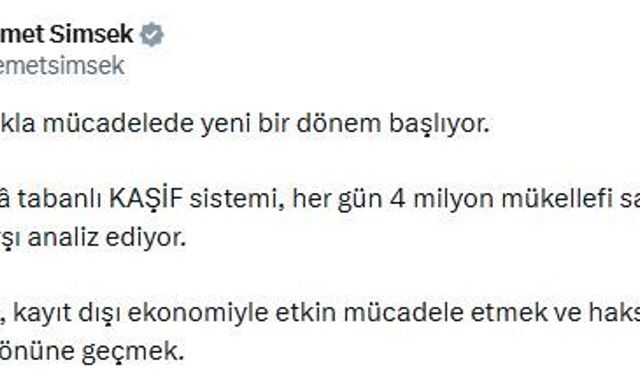 Bakan Şimşek: Kayıt dışılıkla mücadelede yeni bir dönem başlıyor