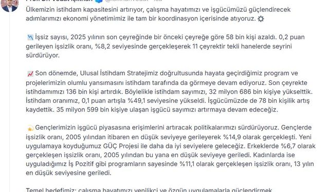 Bakan Işıkhan: İşsiz sayısı, bir önceki çeyreğe göre 58 bin kişi azaldı