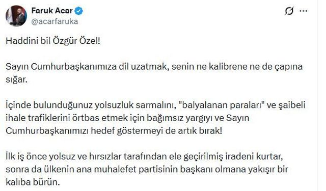AK Partili Acar: Ana muhalefet partisinin başkanı olmana yakışır bir kalıba bürün