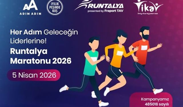 TİKAV, Runtalya Maratonu'nda 'Geleceğin Liderleri' kampanyasıyla yer alacak